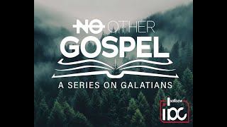 Galatians 2110  “Gospel Unity” [upl. by Lemra]