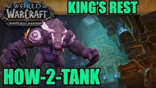 HowtoTank BFA Kings Rest Mythic Guide [upl. by Jemma]