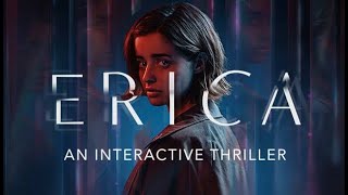 Erica Interactive Thriller  Full game walkthrough [upl. by Cher]