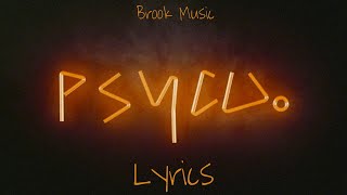 2Scratch  PSYCO Lyrics [upl. by Neona]