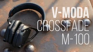 Обзор наушники VModa Crossfade M100 [upl. by Keheley999]