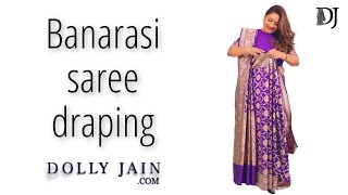 Banarasi saree draping  Dolly Jain saree draping styles [upl. by Ellehcit]