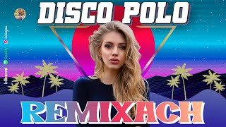 Składanka Disco Polo Hity 2024 💃🕺 Najlepsze Disco Polo Sztosy W Remixach 💃 Nowe Disco Polo 2024 [upl. by Atinnek760]