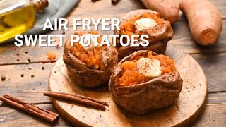 How to Make Air Fryer Baked Sweet Potatoes [upl. by Teodor]