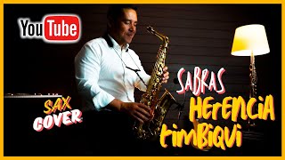 Sabrás Herencia de Timbiquí Sax Cover [upl. by Tirrag]