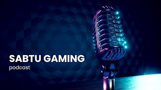 Podcast Sabtu Gaming [upl. by Ednargel]