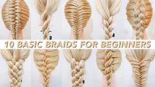 10 Basic Braids For Beginners  How To Braid Hair ⭐️ Cute amp Easy Everyday Hairstyles ⭐️ [upl. by Ursulina]