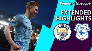 Manchester City v Cardiff City  PREMIER LEAGUE EXTENDED HIGHLIGHTS  4319  NBC Sports [upl. by Ateekahs577]