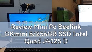 Review Mini Pc Beelink GKmini 8256GB SSD Intel Quad J4125 Dual HDMI Windows 11 pro Dual Display [upl. by Ayekim]