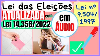 Fiscalização das Eleições e Condutas Vedadas aos Agentes Públicos  Art 65 a 78  Lei 9504 ATUAL [upl. by Rheingold]