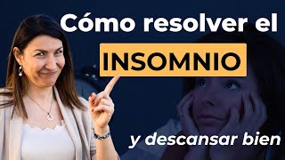 Cómo ELIMINAR definitivamente el INSOMNIO 😳 y mejorar tu calidad de SUEÑO 😴 [upl. by Tegirb148]