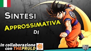 Sintesi Approssimativa di DRAGON BALL Z CrazyBomb World Abridged DUB ITA Feat ThePruld [upl. by Nannah534]