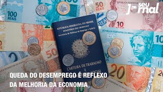 Queda do desemprego é reflexo da melhoria da economia [upl. by Niatsirt]