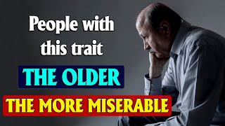 People who become more miserable as they grow older usually adopt these 7 habits  GNV [upl. by Maurer]