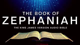 The Book of Zephaniah KJV  Audio Bible FULL by Max McLean KJV audiobible audiobook [upl. by Murdoch]