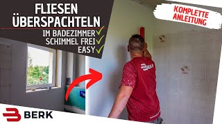 Fliesen überspachteln  Badezimmer renovieren [upl. by Yramliw]