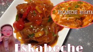 ESKABECHE BISAYA  RECIPE  FILIPINO FOOD  Cebuana Ako [upl. by Ilat]