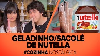 Geladinho  Sacolé  ChupChup de NUTELLA com Danielle Noce [upl. by Noret]