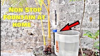 Make Your Non Stop Fountain at Home Siphon Fountain WHN [upl. by Mcdade]