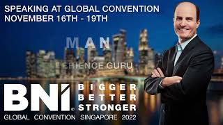 BNI Global Convention 2022 Keynote Line Up  See Them in Singapore [upl. by Airbas]