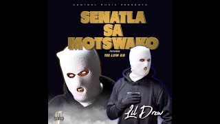 Lil Drew SENATLA SA MOTSWAKO ft TeeLow KB [upl. by Christabelle318]