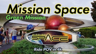 Mission Space EPCOT Green Mission POV in 4k  Walt Disney World 2023 [upl. by Eimas]