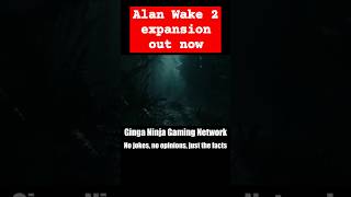 Alan Wake 2 — The Lake House is live shorts gamingnews alanwake2 [upl. by Enneire465]