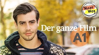 Deutsch lernen A1 Ganzer Film auf Deutsch  quotNicos Wegquot  Deutsch lernen mit Videos  Untertitel [upl. by Mahseh5]