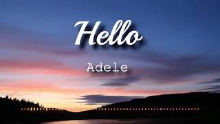 Adele  Hello Lyrics Video [upl. by Llewoh]