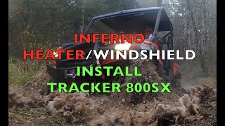 TRACKER HEATER INFERNO INSTALL AND WINDSHIELD [upl. by Archie615]