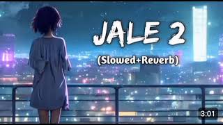 JALE 2 SLOWEDREVERB SONG [upl. by Stannwood]