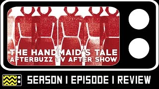 The Handmaids Tale Season 1 Episode 1 Review amp After Show  AfterBuzz TV [upl. by Acnaiv323]