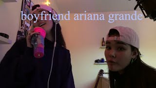 boyfriend ariana grande ft social house [upl. by Browning]