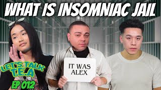 What is Insomniac Jail  Ep 012 [upl. by Marinelli]