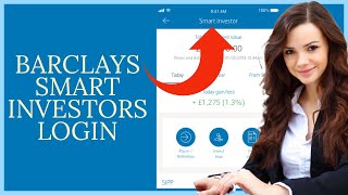 How To Login to Barclays Smart Investors Barclays Smart Login 2021 [upl. by Miculek]