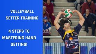 Volleyball Setter Training 4 STEPS TO MASTERING SETTING TECHNIQUE [upl. by Freudberg]