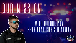 Our Mission Series with Boerne POA President Chris Dingman [upl. by Ragouzis]