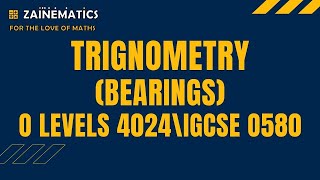 TRIGONOMETRY BEARINGS O LEVEL MATHS 4024 [upl. by Fenella]