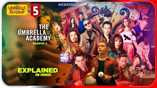 The Umbrella Academy 3 Episode 5 Explained in Hindi  Netflix Series हिंदी  उर्दू Pratiksha Nagar [upl. by Nnyloj]