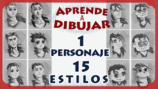 Dibuja fácil 1 PERSONAJE en 15 ESTILOS distintos❗️❗️ 😉😍 [upl. by Averil]