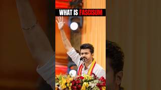 What is Fascism tvk fascism tamilnadu [upl. by Rangel216]