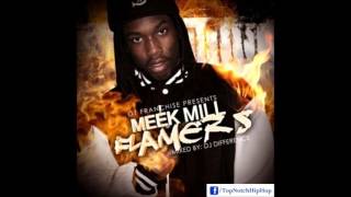 Meek Mill  Im A Gangsta Flamers [upl. by Akinnor]