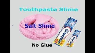 Mentadent Toothpaste Slime with Salt  NO GLUE NO BORAX 2 Ingredients Toothpaste Slime [upl. by Sande]