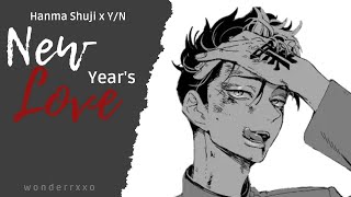 C1 New Years Love  Hanma Shuji x Yn Tetta [upl. by Amathist]