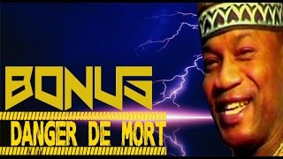 Koffi Olomide  Bonus  Danger de Mort [upl. by Ainoek82]