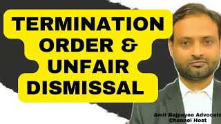 TERMINATION ORDER  UNFAIR DISMISSAL [upl. by Ayo]