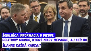 ŠOKUJÚCA INFORMACIA O Ficovi Politický Macho ktorý nikdy nepadne aj keď ho šľahne každá kauza [upl. by Enellij]