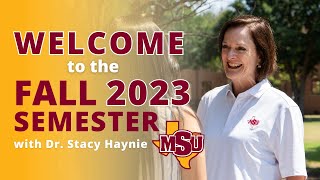 Welcome to MSU Texas from Dr Haynie [upl. by Anivram]