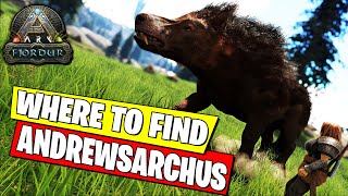 WHERE TO FIND ANDREWSARCHUS ON ARK FJORDUR SPAWN LOCATIONS [upl. by Elleuqram]