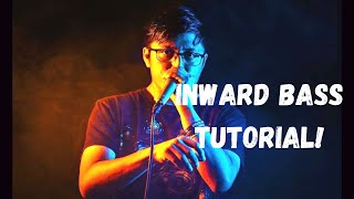 HOW TO BEATBOX  INWARD BASS TUTORIAL [upl. by Dlabihcra]